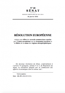 La résolution européenne dont je suis l'auteure sur les effets des accords commerciaux sur le sucre dans les Outre-mer